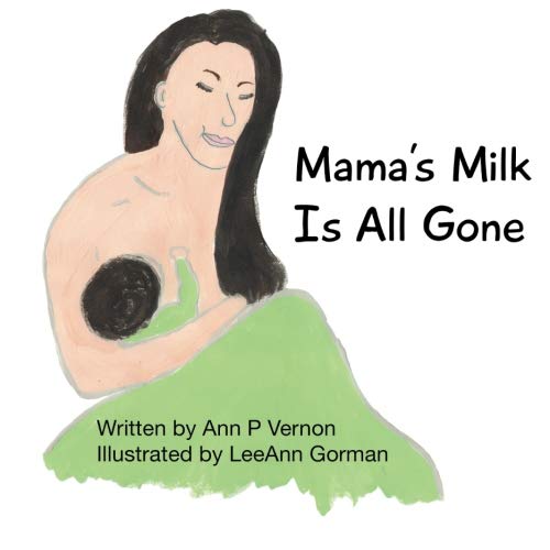 Book Cover Mama's Milk Is All Gone