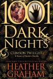 Crimson Twilight: A Krewe of Hunters Novella (1001 Dark Nights)