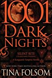 Silent Bite-A Scanguards Wedding: A Scanguards Vampire Novella (1001 Dark Nights)