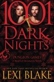 Dungeon Games: A Masters and Mercenaries Novella (1001 Dark Nights)