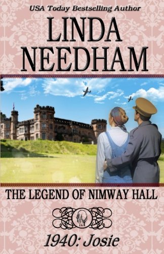 Book Cover The Legend of Nimway Hall: 1940-Josie