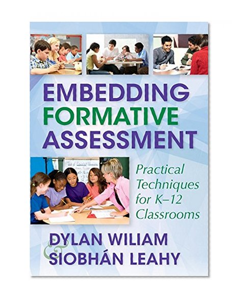 Book Cover Embedding Formative Assessment: Practical Techniques for K-12 Classrooms