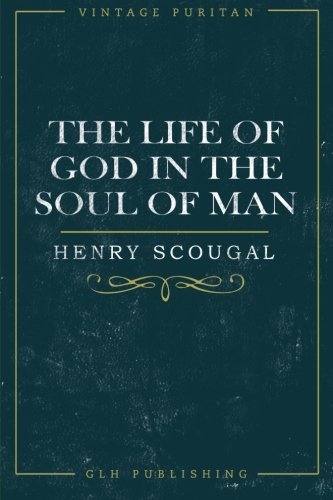 Book Cover The Life of God in the Soul of Man (Vintage Puritan)
