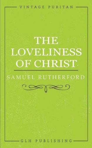 Book Cover The Loveliness of Christ (Vintage Puritan)