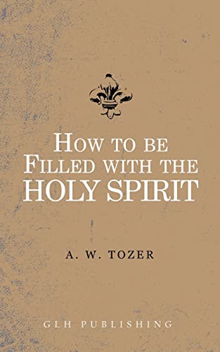 Book Cover How to be filled with the Holy Spirit
