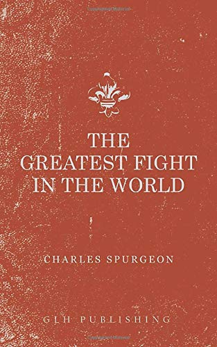 Book Cover The Greatest Fight in the World