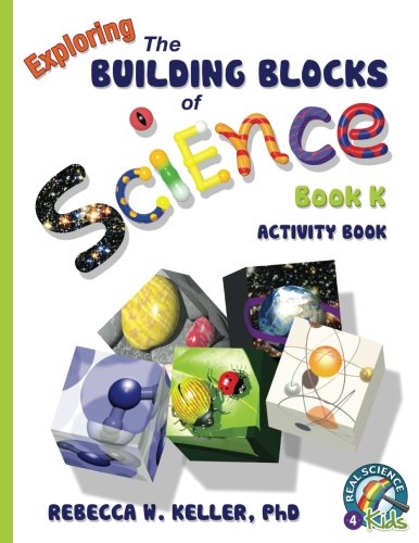 Book Cover Exploring the Building Blocks of Science Book K Activity Book