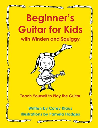 Book Cover Beginner's Guitar for Kids with Winden and Squiggy: Teach Yourself to Play the Guitar
