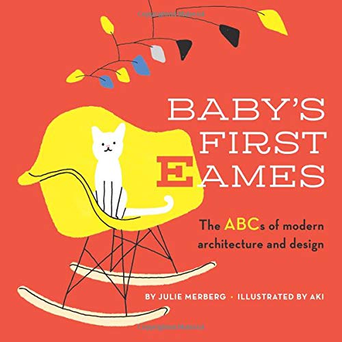 Book Cover Baby's First Eames: From Art Deco to Zaha Hadid (1)