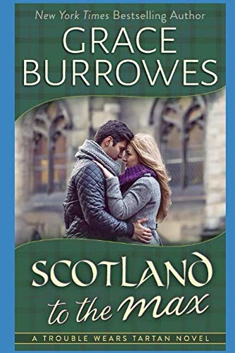 Book Cover Scotland to the Max (Trouble Wears Tartan)