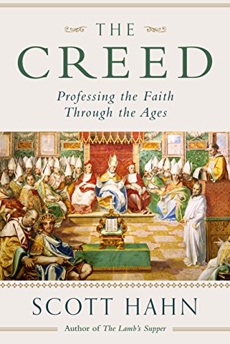 Book Cover The Creed: Professing the Faith Through the Ages
