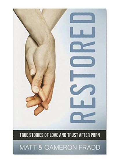 Book Cover Restored: True Stories of Love and Lust After Porn