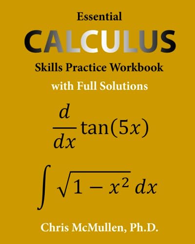 Book Cover Essential Calculus Skills Practice Workbook with Full Solutions