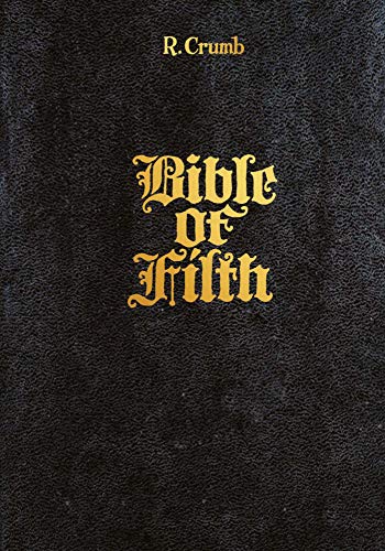 Book Cover R. Crumb: Bible of Filth