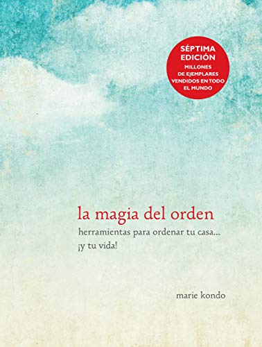 Book Cover La magia del orden / The Life-Changing Magic of Tidying Up (Spanish Edition)