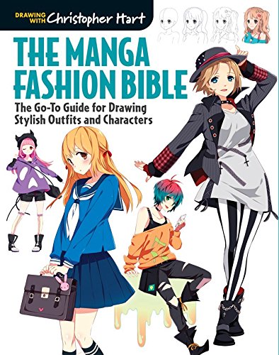 Book Cover The Manga Fashion Bible: The Go-To Guide for Drawing Stylish Outfits and Characters