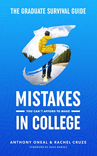 Book Cover The Graduate Survival Guide: 5 Mistakes You Can't Afford To Make In College