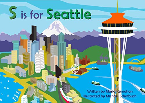 Book Cover S is for Seattle (Alphabet Cities)