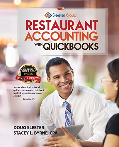 Book Cover Restaurant Accounting with QuickBooks: How to set up and use QuickBooks to manage your restaurant finances
