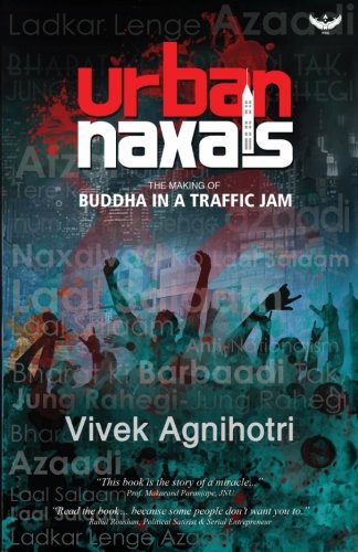 Book Cover Urban Naxals: The Making of Buddha in a Traffic Jam