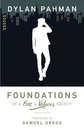 Book Cover Foundations of a Free & Virtuous Society