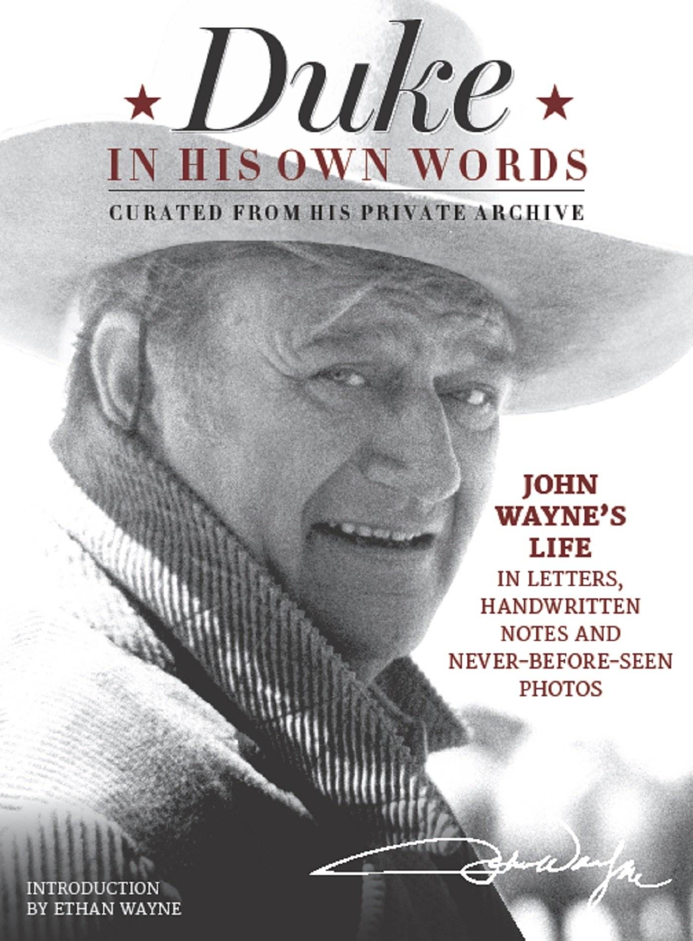 Book Cover Duke in His Own Words: John Wayne's Life in Letters, Handwritten Notes and Never-Before-Seen Photos Curated from His Private Archive