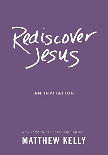 Book Cover Rediscover Jesus: An Invitation