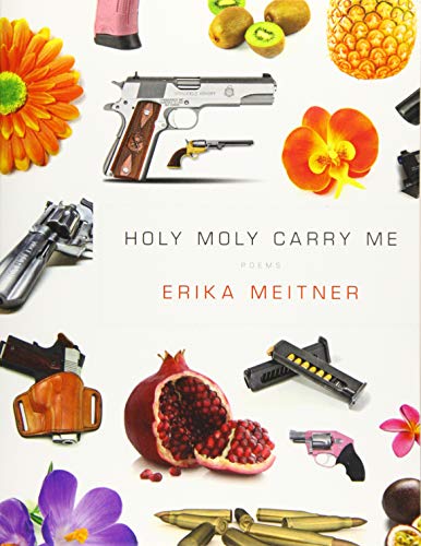 Book Cover Holy Moly Carry Me (American Poets Continuum)