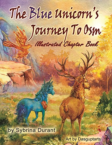 Book Cover The Blue Unicorn's Journey to Osm Illustrated Book