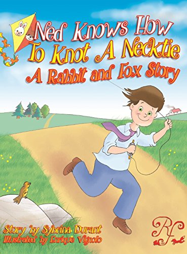 Book Cover Ned Knows How to Knot a Necktie: A Rabbit and Fox Story