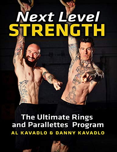 Book Cover Next Level Strength: The Ultimate Rings and Parallettes Program