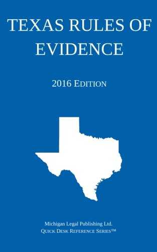 Book Cover Texas Rules of Evidence; 2016 Edition