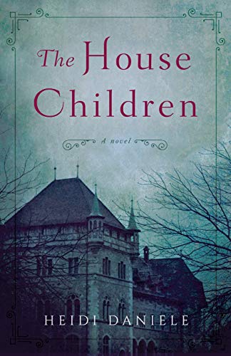 Book Cover The House Children: A Novel
