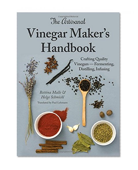 Book Cover The Artisanal Vinegar Maker's Handbook