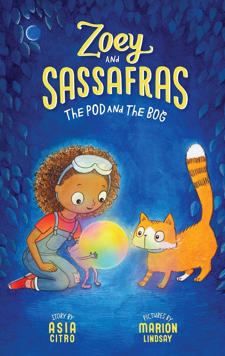 Book Cover The Pod and The Bog (Zoey and Sassafras, 5)