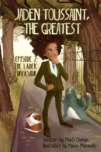 Book Cover Jaden Toussaint, the Greatest Episode 2: The Ladek Invasion: Volume 2