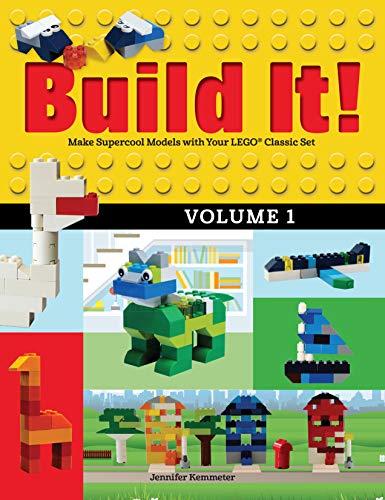 Book Cover Build It! Volume 1: Make Supercool Models with Your LEGO Classic Set (Brick Books)