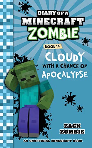 Book Cover Diary of a Minecraft Zombie Book 14: Cloudy with a Chance of Apocalypse