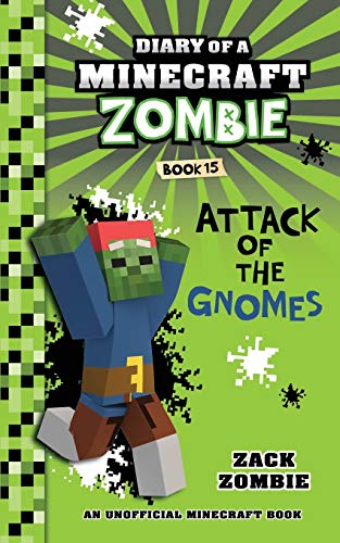 Book Cover Diary of a Minecraft Zombie Book 15: Attack of the Gnomes!