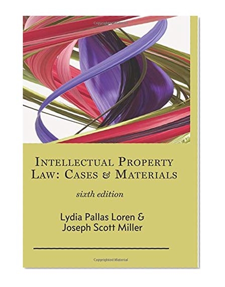 Book Cover Intellectual Property Law: Cases & Materials