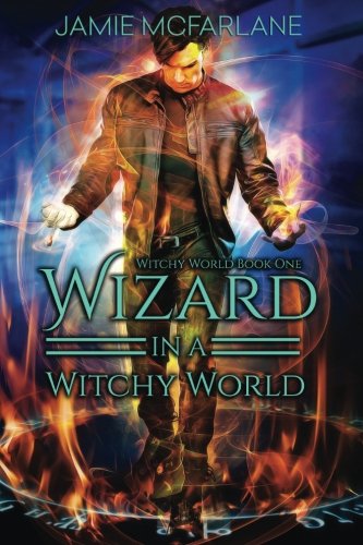 Book Cover Wizard in a Witchy World (Volume 1)