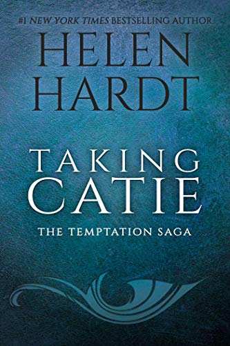 Book Cover Taking Catie (The Temptation Saga (3))