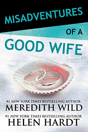 Book Cover Misadventures of a Good Wife (Misadventures Book 6 (6))