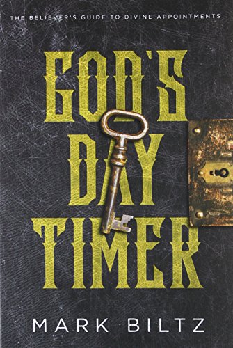 Book Cover God's Day Timer: The Believer's Guide to Divine Appointments