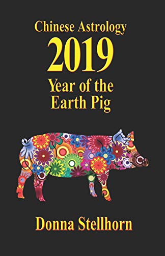Book Cover Chinese Astrology: 2019 Year of the Earth Pig