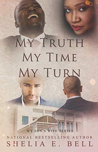 Book Cover My Truth My Time My Turn (My Son's Wife)