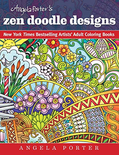 Book Cover Angela Porter's Zen Doodle Designs: New York Times Bestselling Artists' Adult Coloring Books