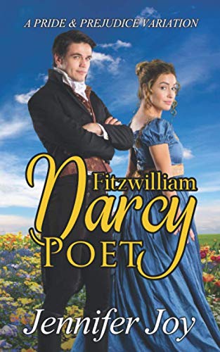 Book Cover Fitzwilliam Darcy, Poet: A Pride & Prejudice Variation (Dimensions of Darcy)