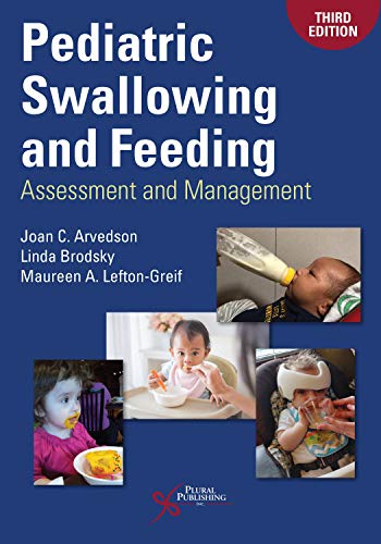 Book Cover Pediatric Swallowing and Feeding: Assessment and Management