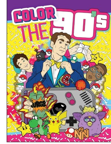 Book Cover Adult Coloring Books: Color the 90's: The Ultimate 90's Coloring Book for Adults (Best Sellers)